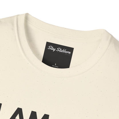 I AM, I CAN, I WILL - Softstyle T-Shirt