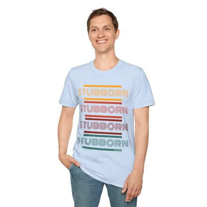 Stay Stubborn Retro - Men's T-Shirt
