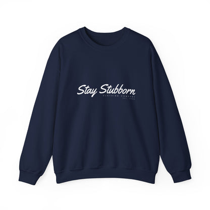 Stubborn - Women's Crewneck Sweatshirt