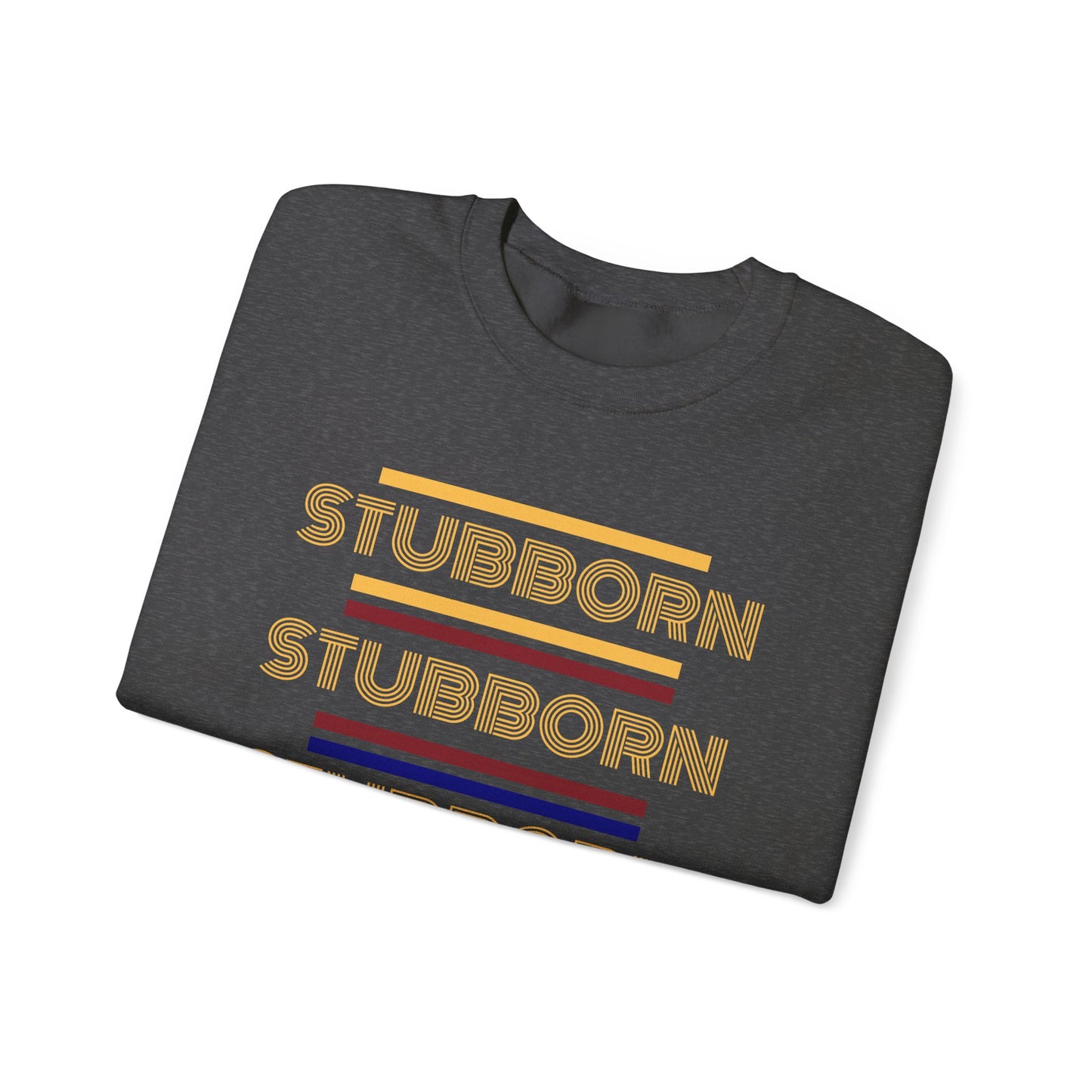 Stay Stubborn Retro - Women's Crewneck Sweatshirt