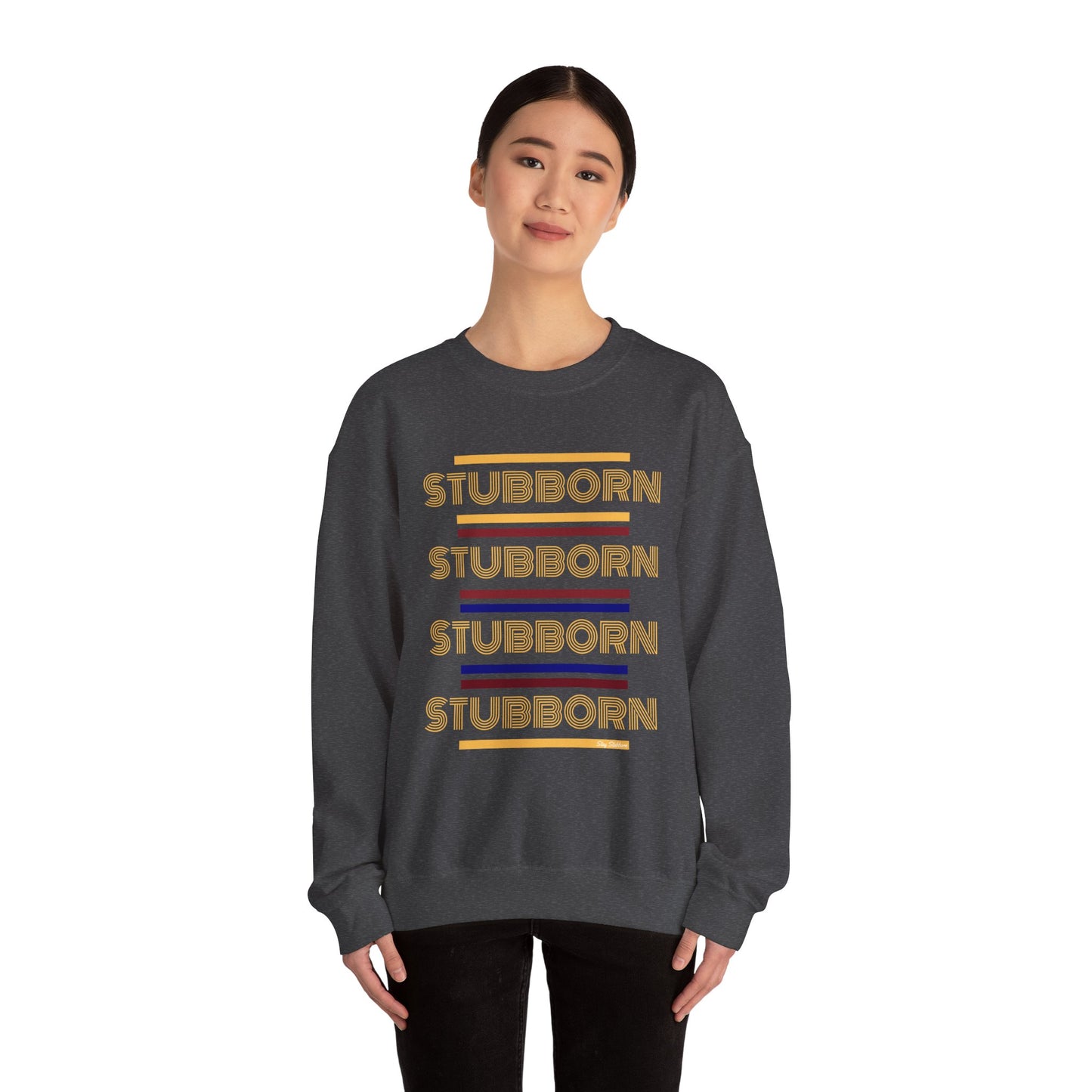 Stay Stubborn Retro - Women's Crewneck Sweatshirt