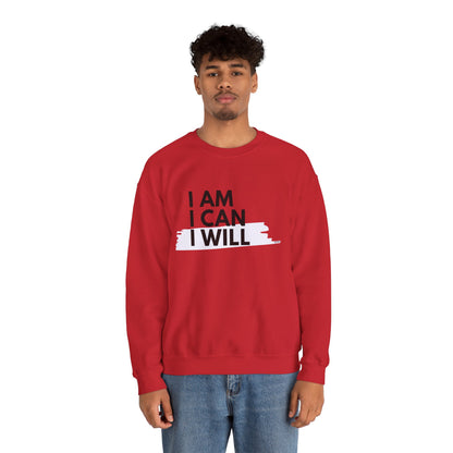 I AM, I CAN, I WILL - Men's Crewneck Sweatshirt
