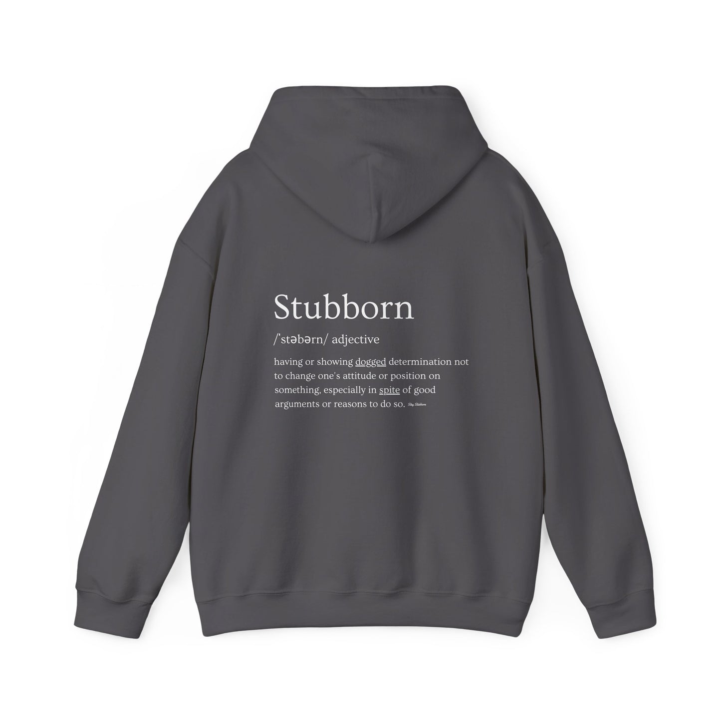 Stubborn - Men's Hoodie
