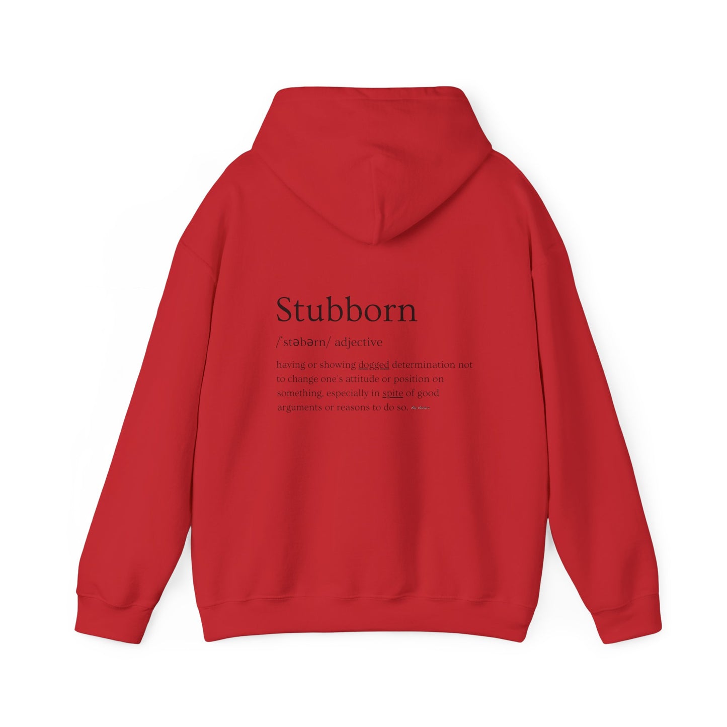 Stubborn - Men's Hoodie
