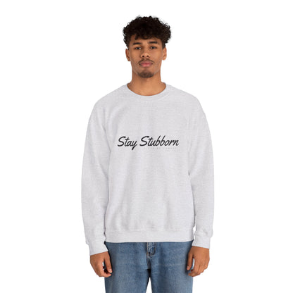 Stubborn - Crewneck Sweatshirt