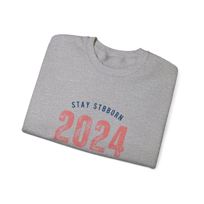 Stay Stubborn Classic - Crewneck Sweatshirt