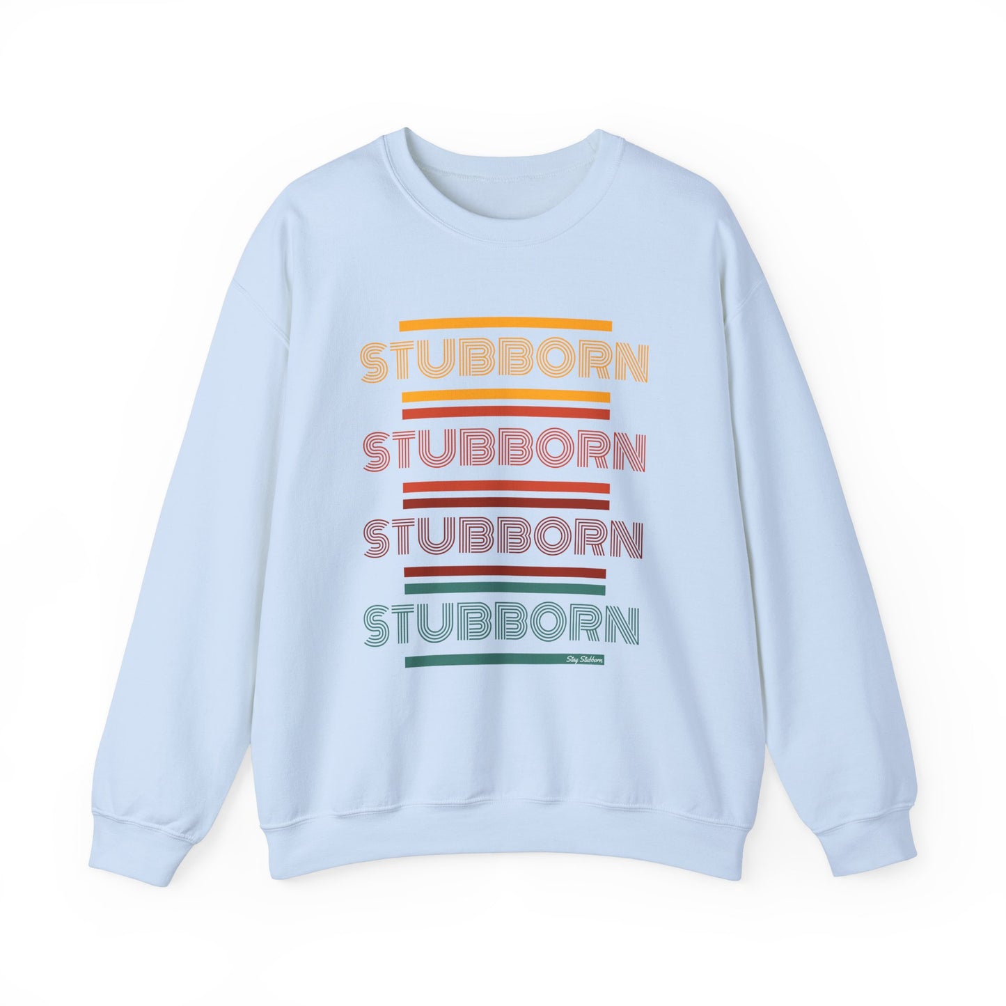 Stay Stubborn Retro - Women's Crewneck Sweatshirt