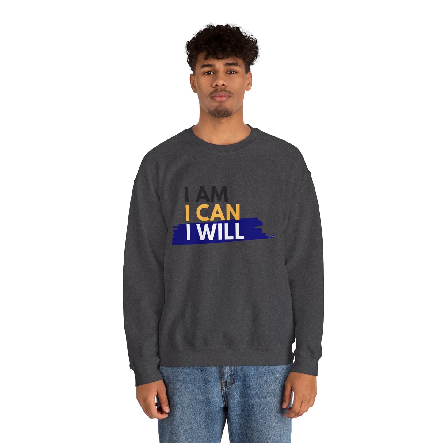 I AM, I CAN, I WILL - Men's Crewneck Sweatshirt