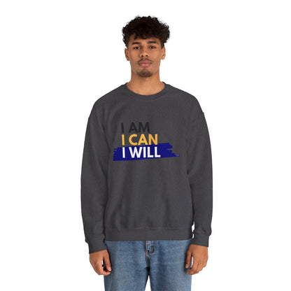 I AM, I CAN, I WILL - Men's Crewneck Sweatshirt