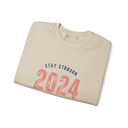 Stay Stubborn Classic - Crewneck Sweatshirt