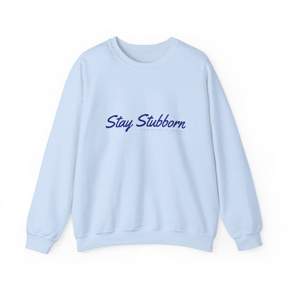 Stubborn - Men's Crewneck Sweatshirt