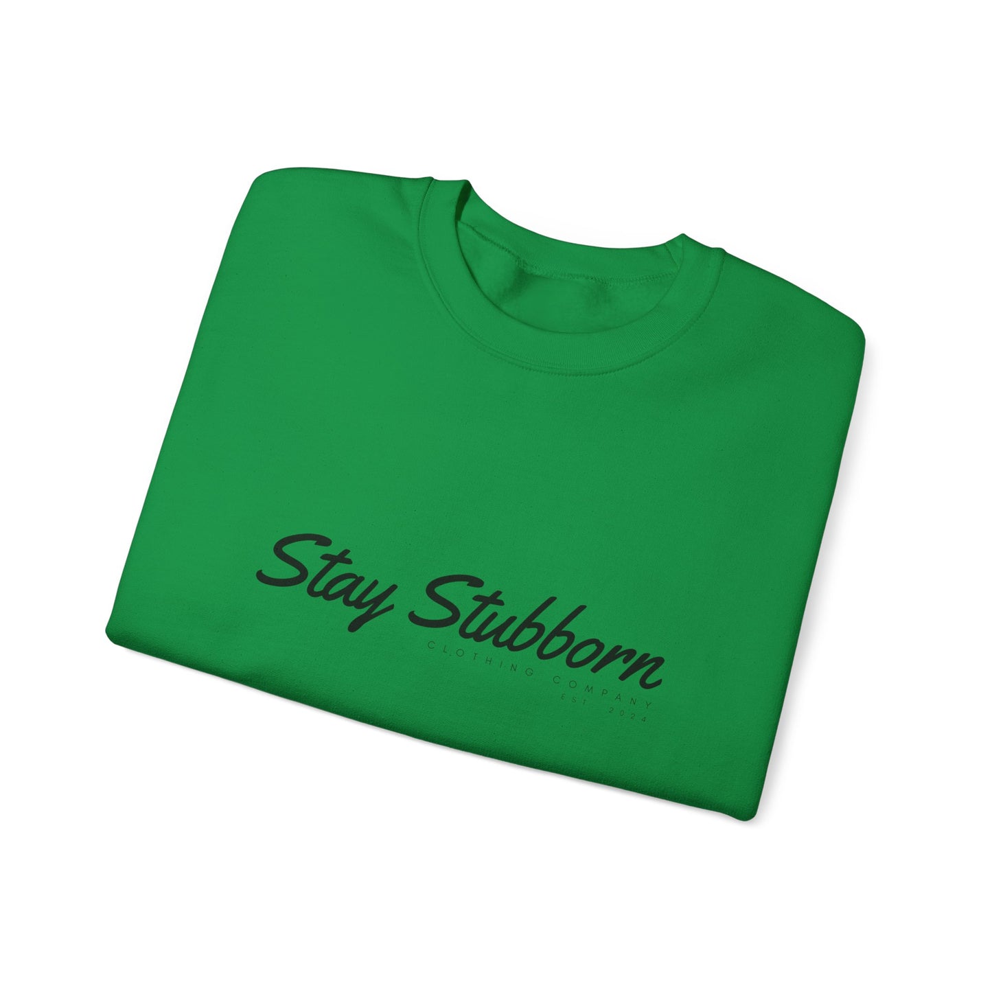 Stubborn - Crewneck Sweatshirt