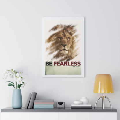 Fearless - Framed Vertical Poster