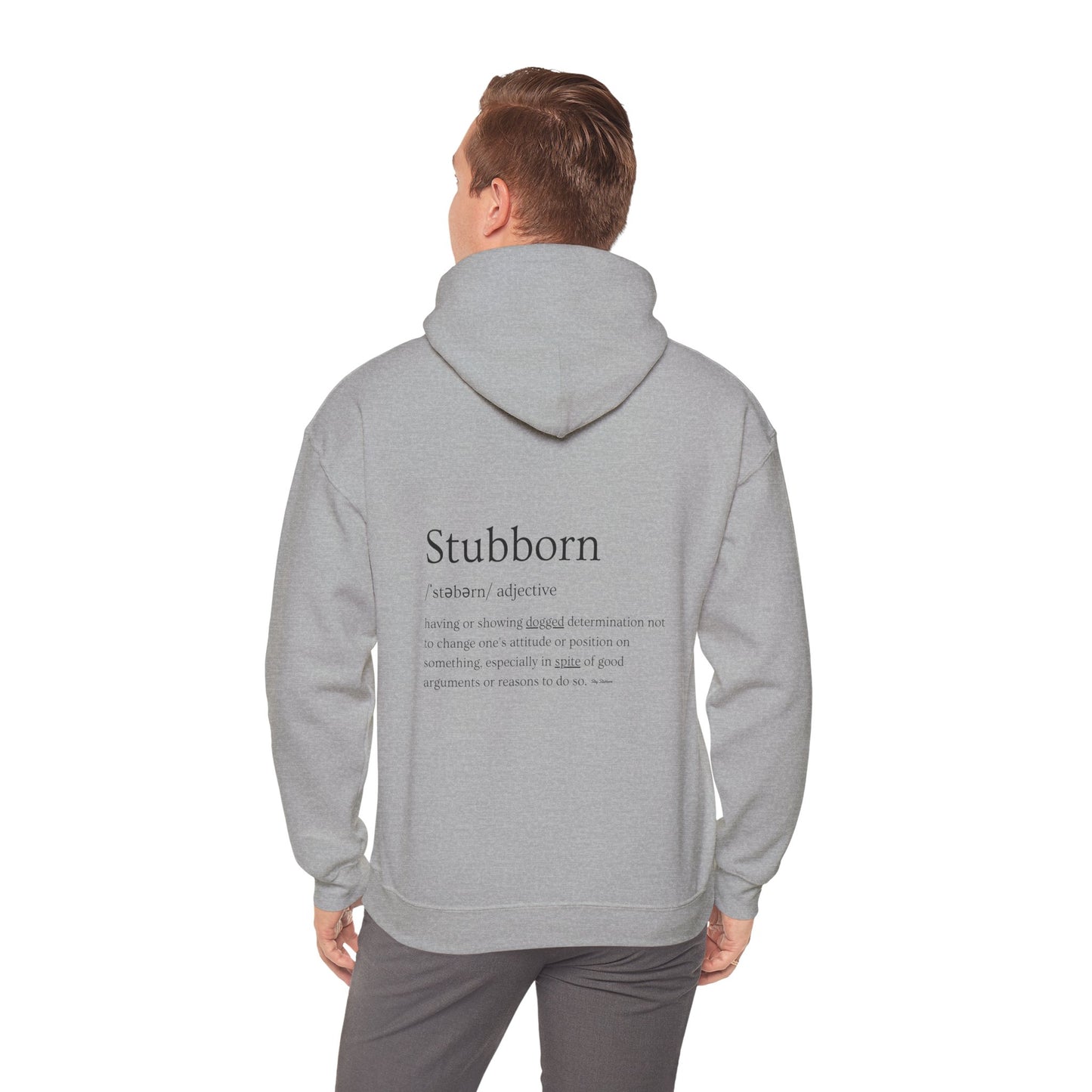 Stubborn - Men's Hoodie