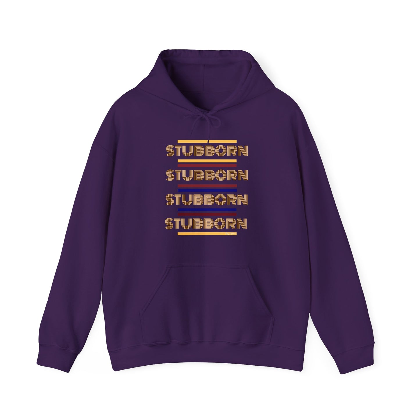 Stay Stubborn Retro -  Hoodie