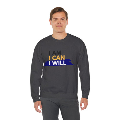 I AM, I CAN, I WILL - Men's Crewneck Sweatshirt
