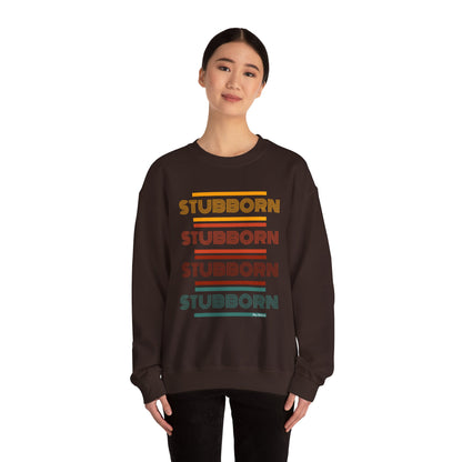 Stay Stubborn Retro - Women's Crewneck Sweatshirt