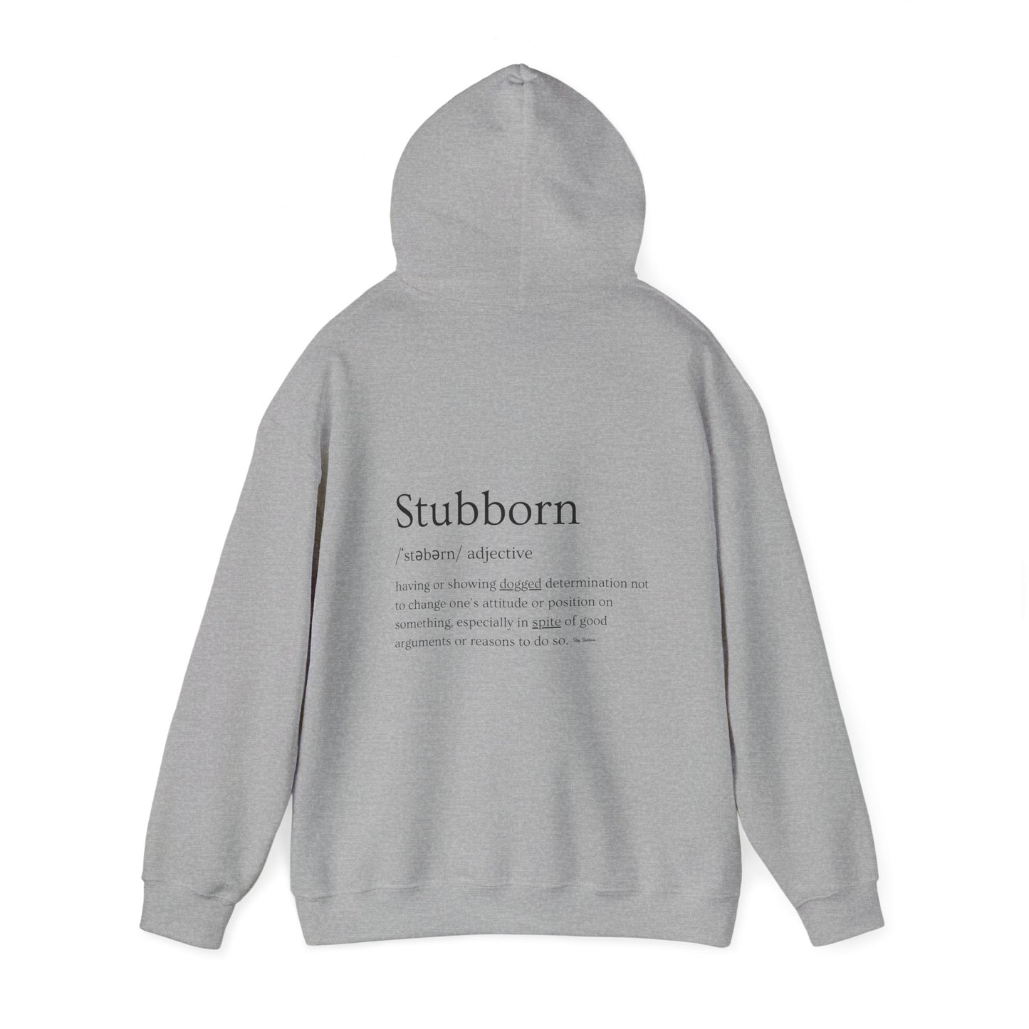 Stubborn - Men's Hoodie