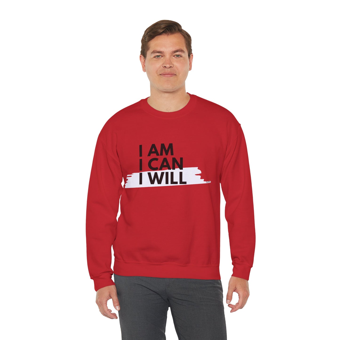 I AM, I CAN, I WILL - Men's Crewneck Sweatshirt