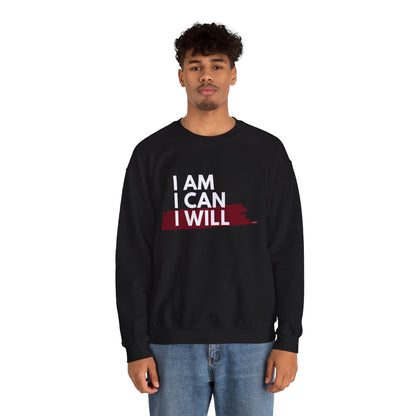 I AM, I CAN, I WILL - Men's Crewneck Sweatshirt