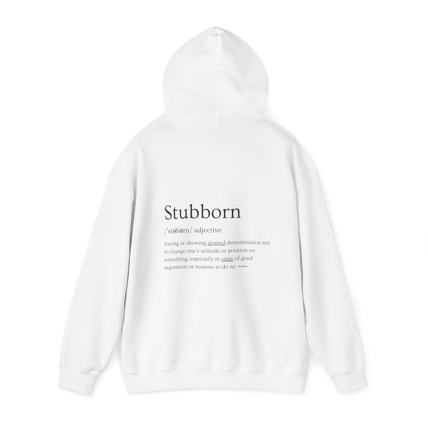 Stubborn - Men's Hoodie