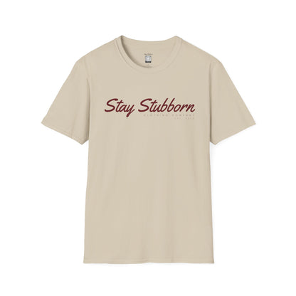 Stubborn - Women's Softstyle T-Shirt