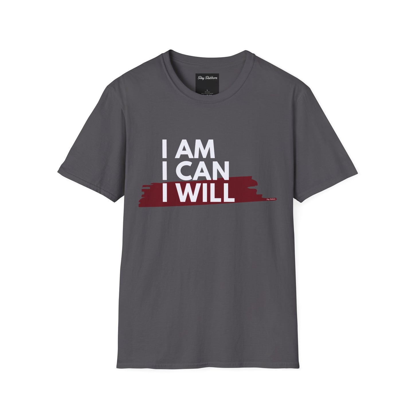 I AM, I CAN, I WILL - Softstyle T-Shirt