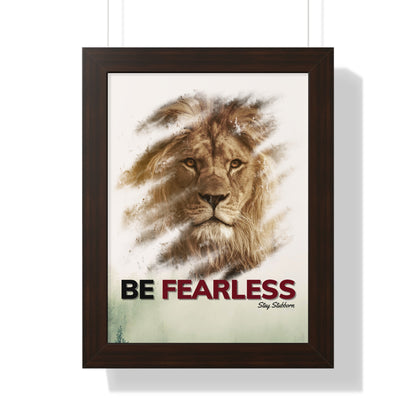 Fearless - Framed Vertical Poster