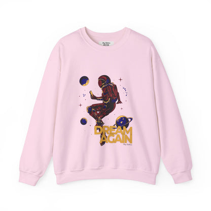Dream Again - Women's Crewneck Sweatshirt