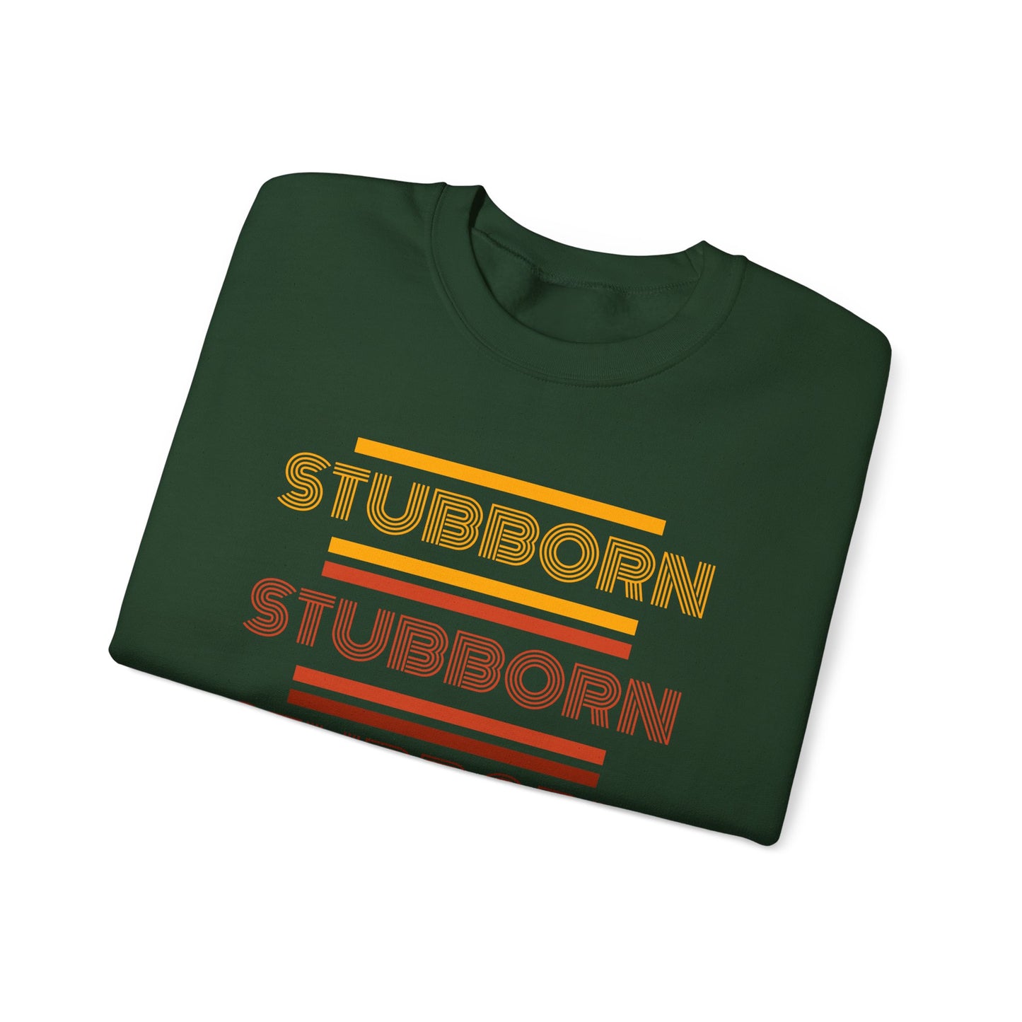 Stay Stubborn Retro - Women's Crewneck Sweatshirt