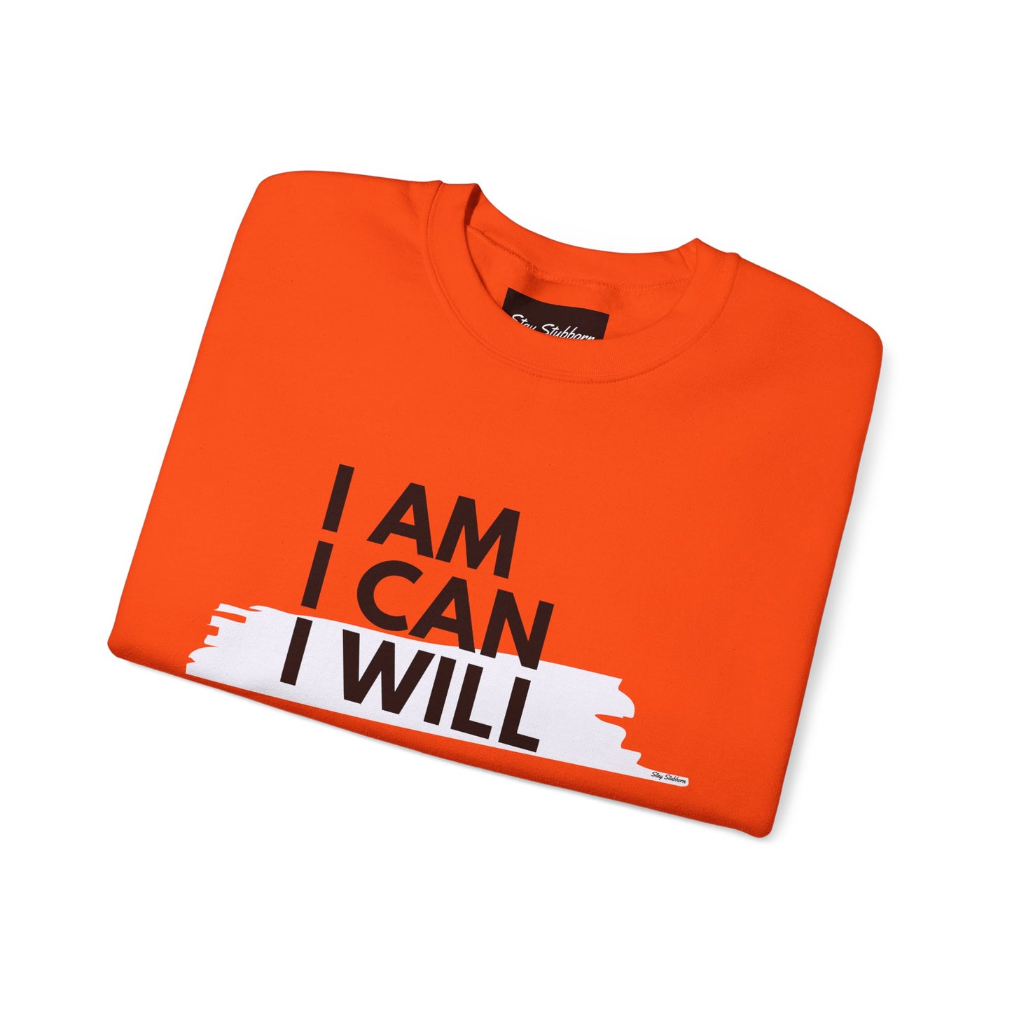 I AM, I CAN, I WILL - Men's Crewneck Sweatshirt