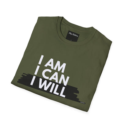 I AM, I CAN, I WILL - Softstyle T-Shirt