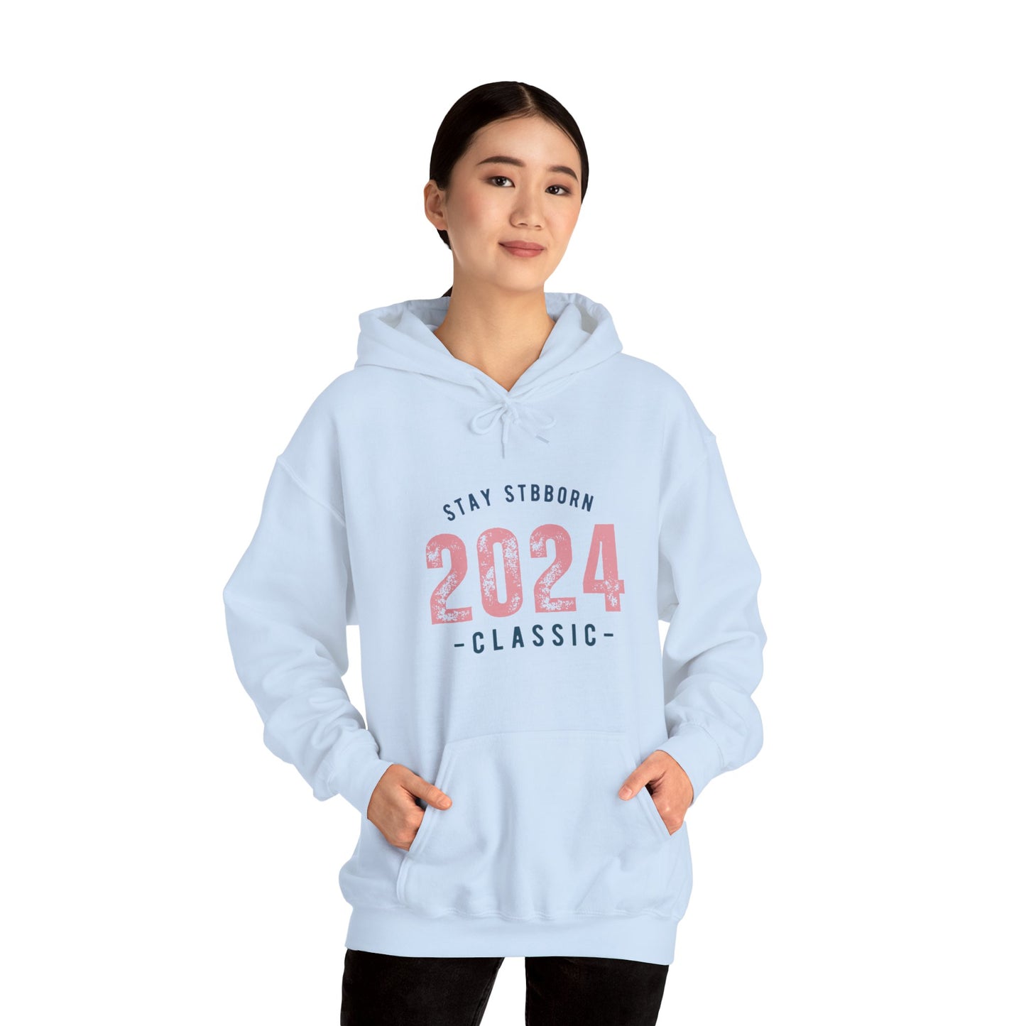 Stay Stubborn Classic - Hoodie