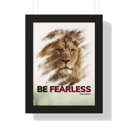 Fearless - Framed Vertical Poster