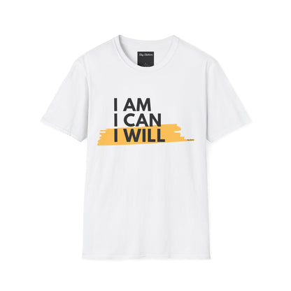 I AM, I CAN, I WILL - Softstyle T-Shirt