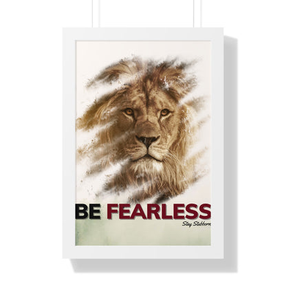 Fearless - Framed Vertical Poster