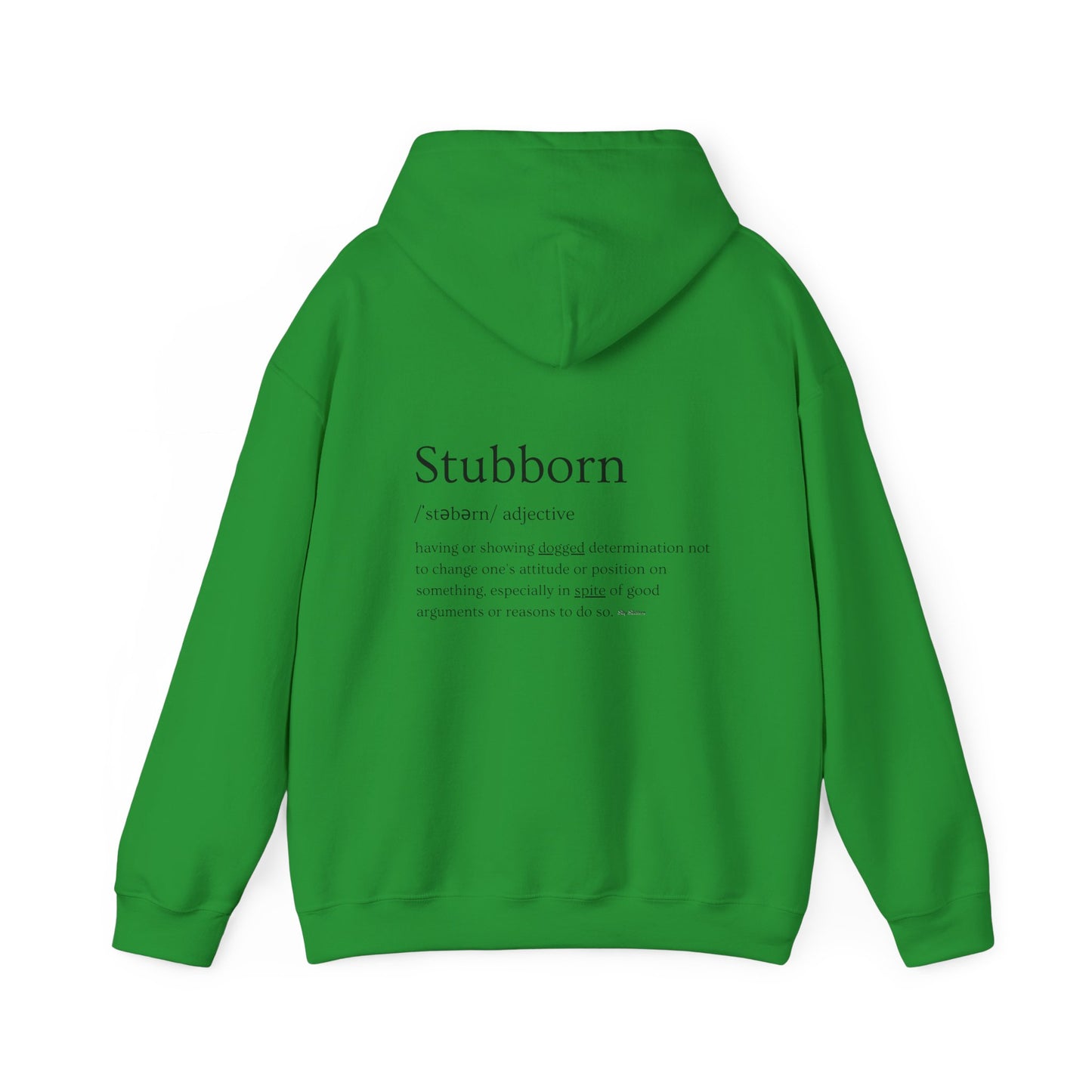 Stubborn - Men's Hoodie