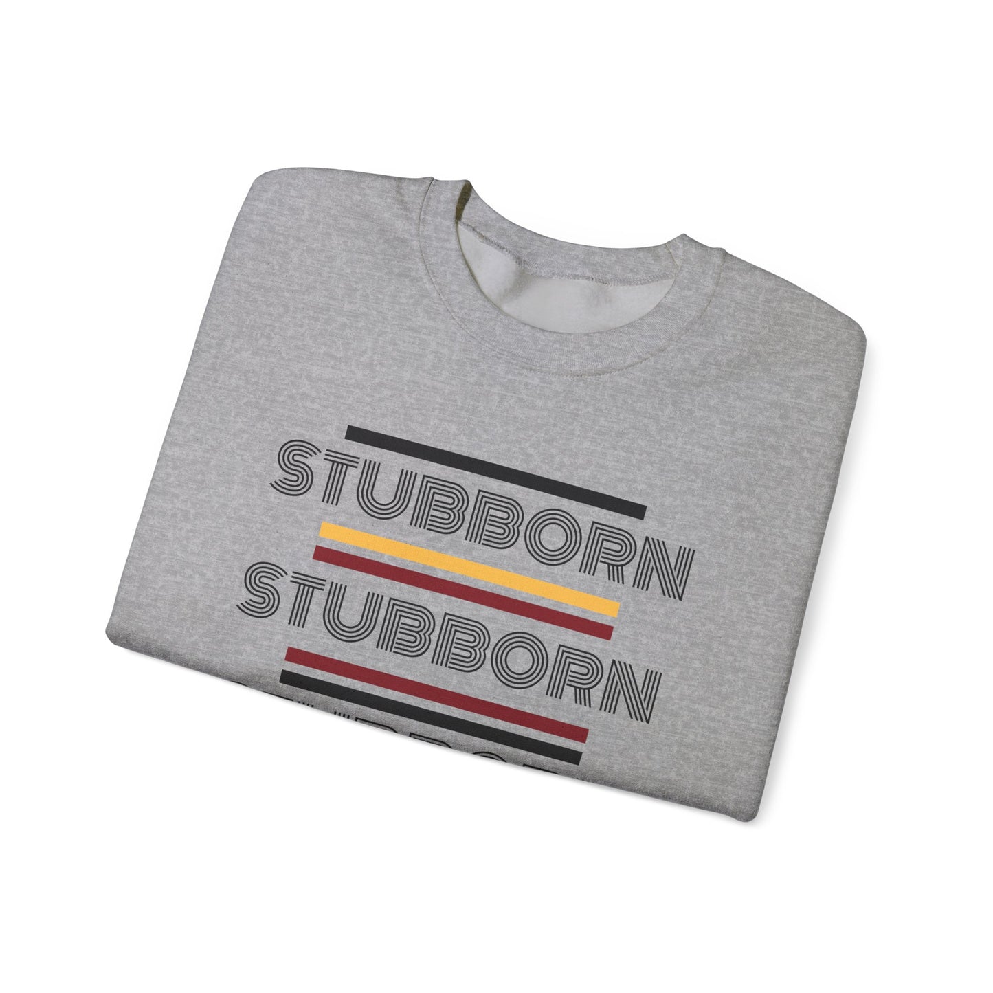 Stay Stubborn Retro - Women's Crewneck Sweatshirt
