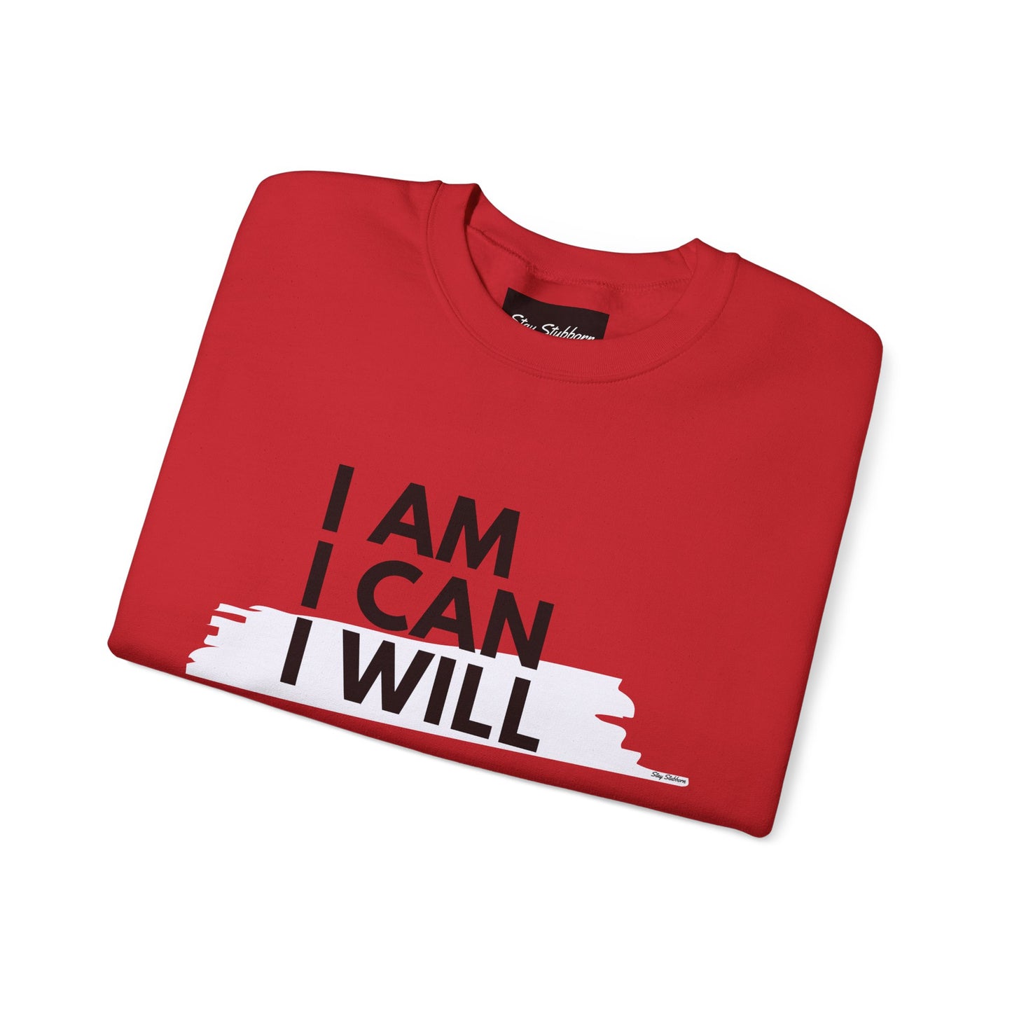I AM, I CAN, I WILL - Men's Crewneck Sweatshirt