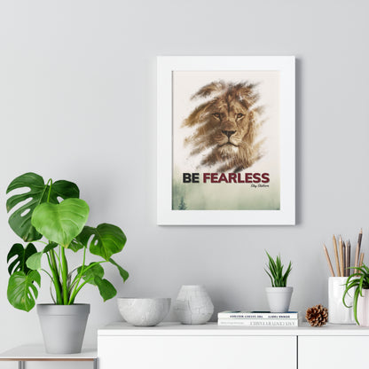 Fearless - Framed Vertical Poster