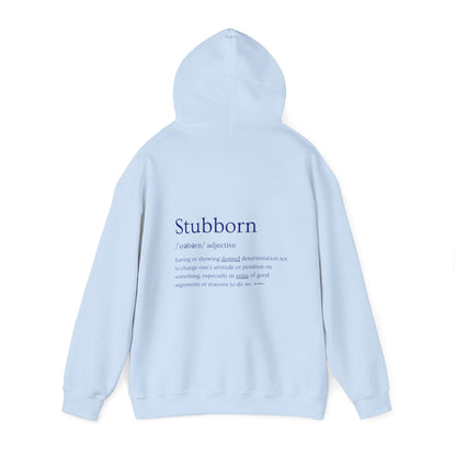 Stubborn - Men's Hoodie