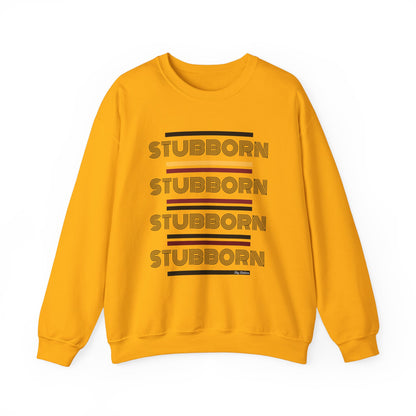 Stay Stubborn Retro - Women's Crewneck Sweatshirt