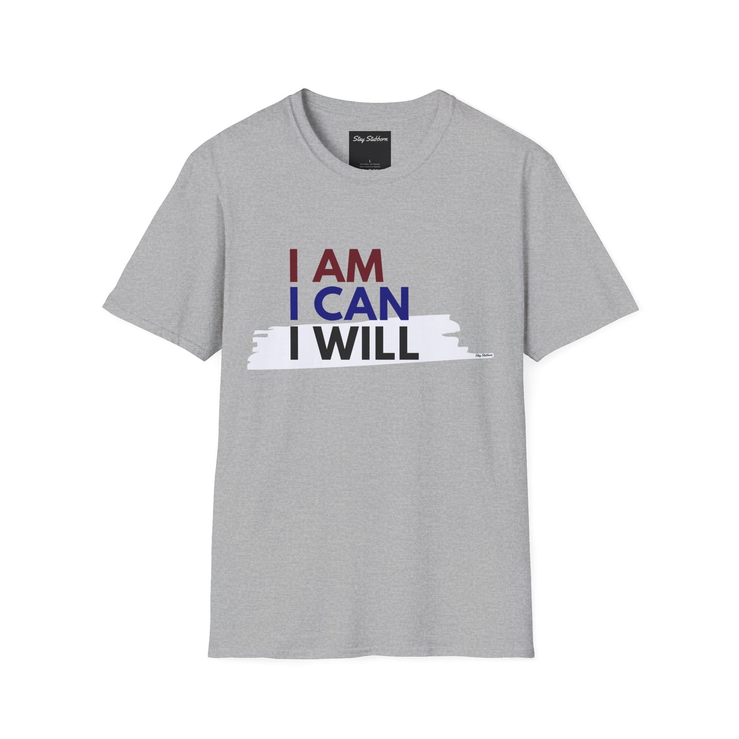 I AM, I CAN, I WILL - Softstyle T-Shirt