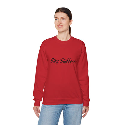 Stubborn - Women's Crewneck Sweatshirt