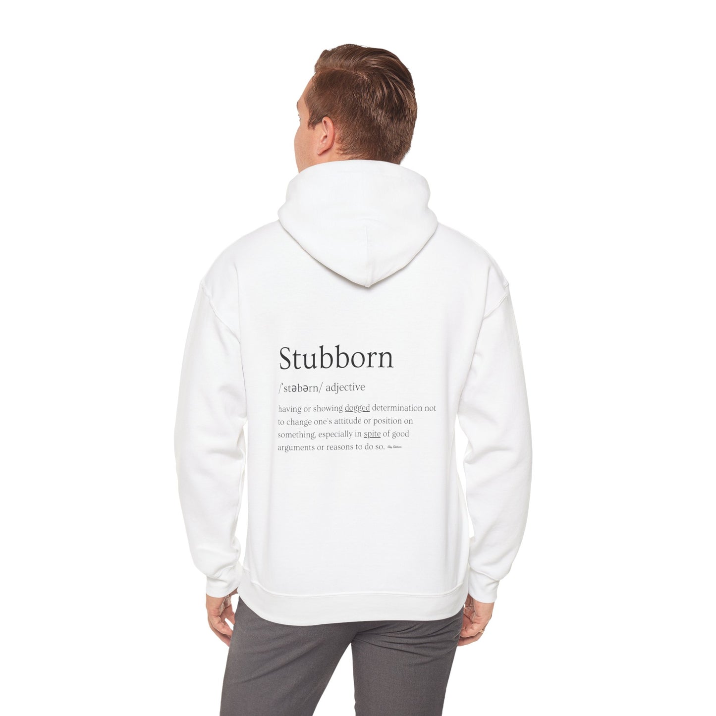 Stubborn - Men's Hoodie