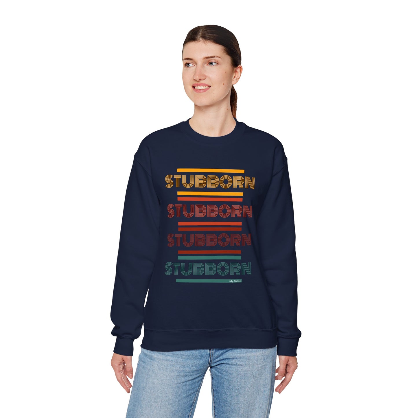 Stay Stubborn Retro - Women's Crewneck Sweatshirt