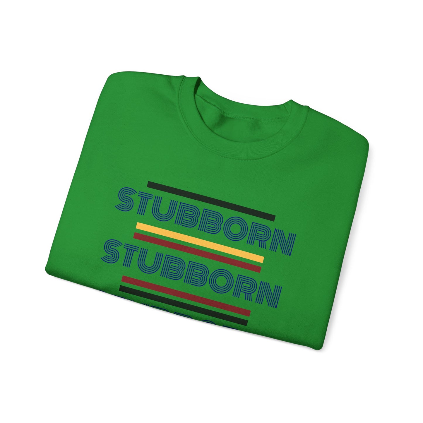 Stay Stubborn Retro - Women's Crewneck Sweatshirt