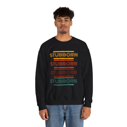 Stay Stubborn Retro - Men's Crewneck Sweatshirt