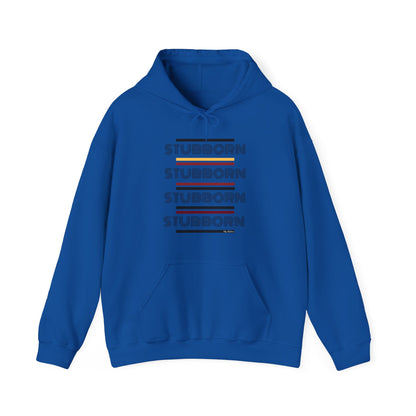 Stay Stubborn Retro -  Hoodie