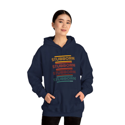 Stay Stubborn Retro -  Women's Hoodie